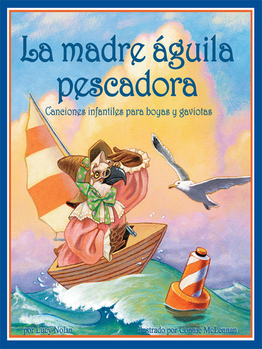 Title details for La Madre Águila Pescadora by Lucy Nolan - Available